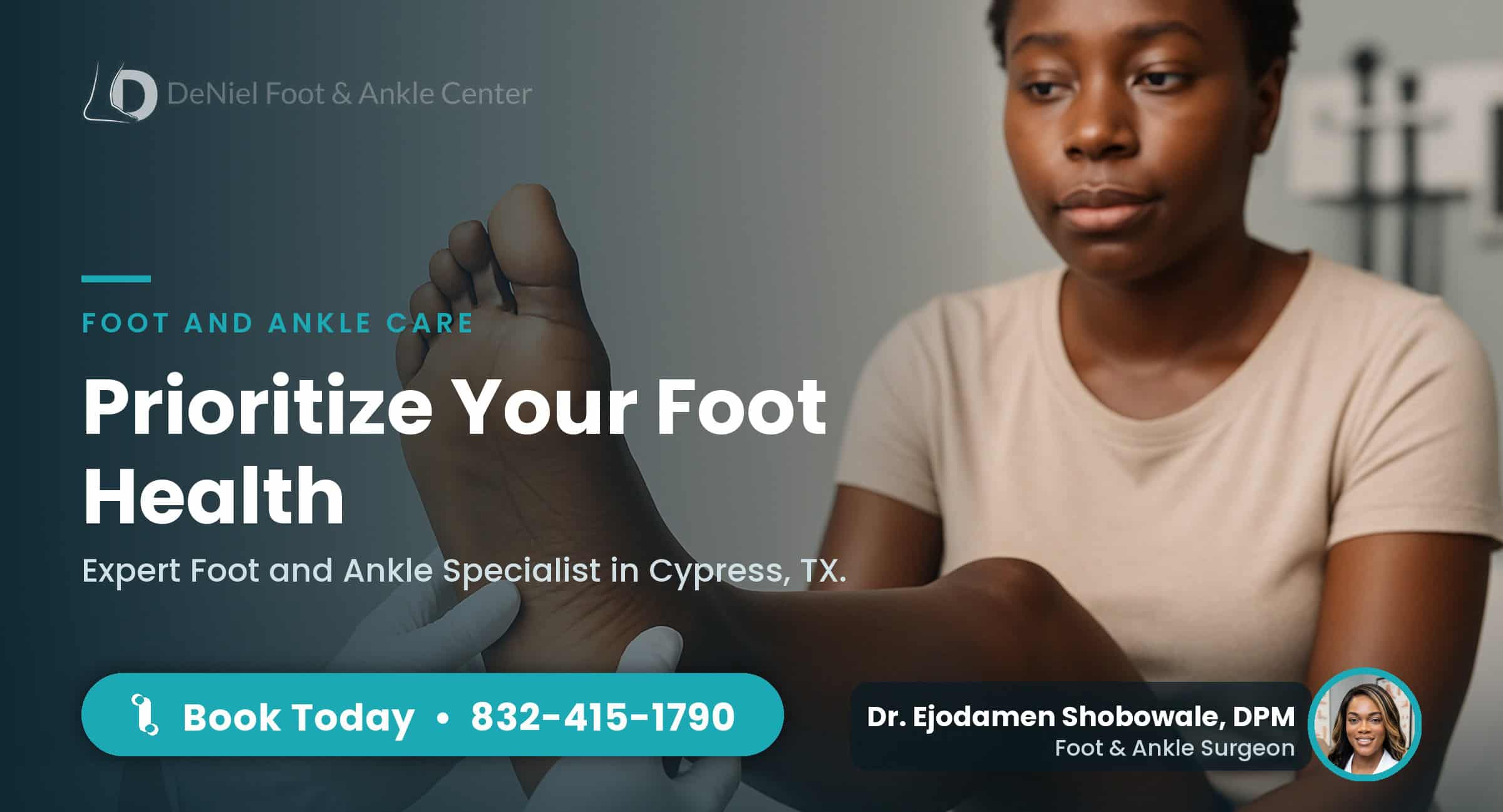 Podiatrist examining a patient's foot during a foot and ankle exam in Cypress, TX.